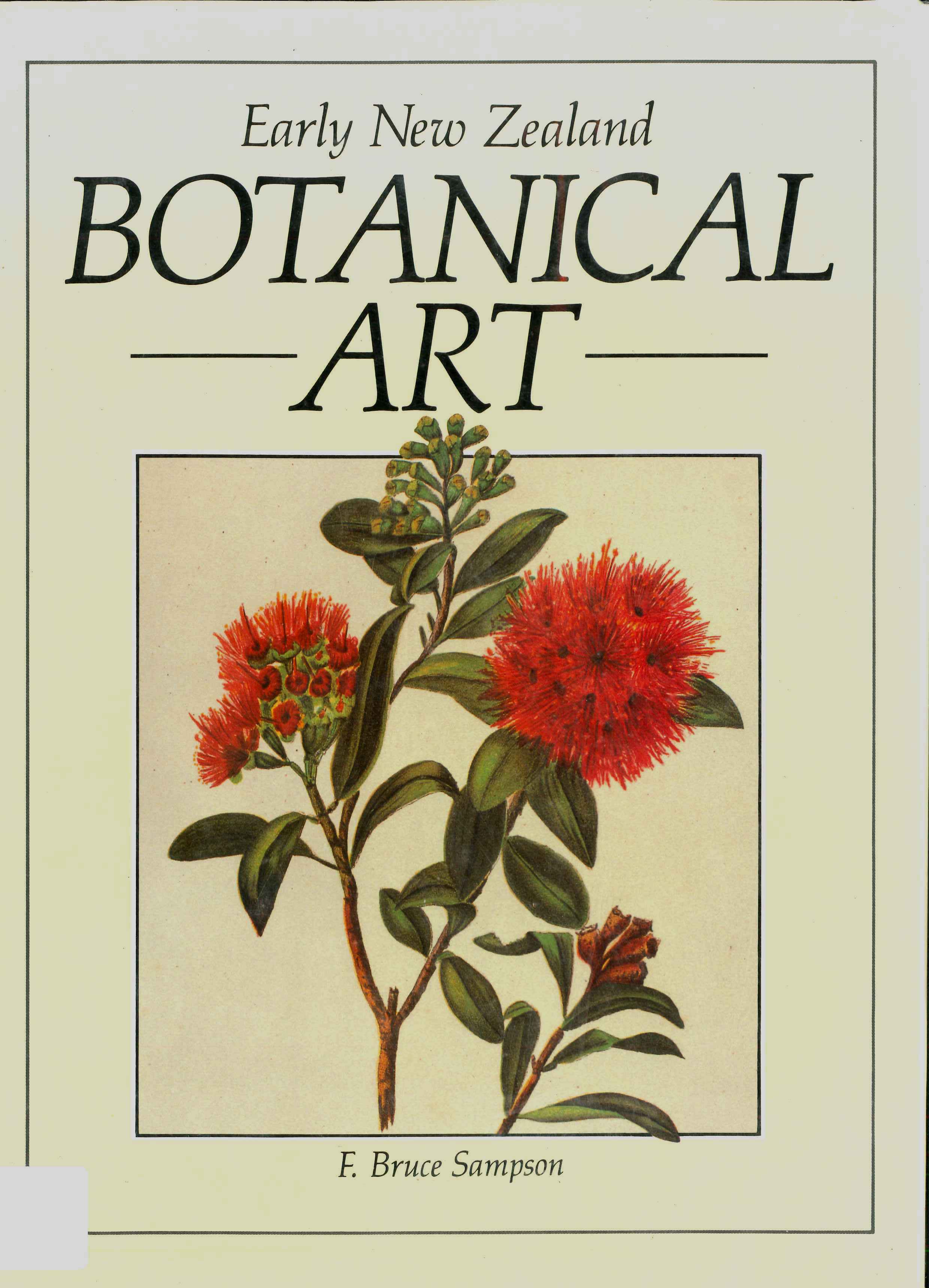 Sampson, E Bruce: Early New Zealand Botanical Art - 1985