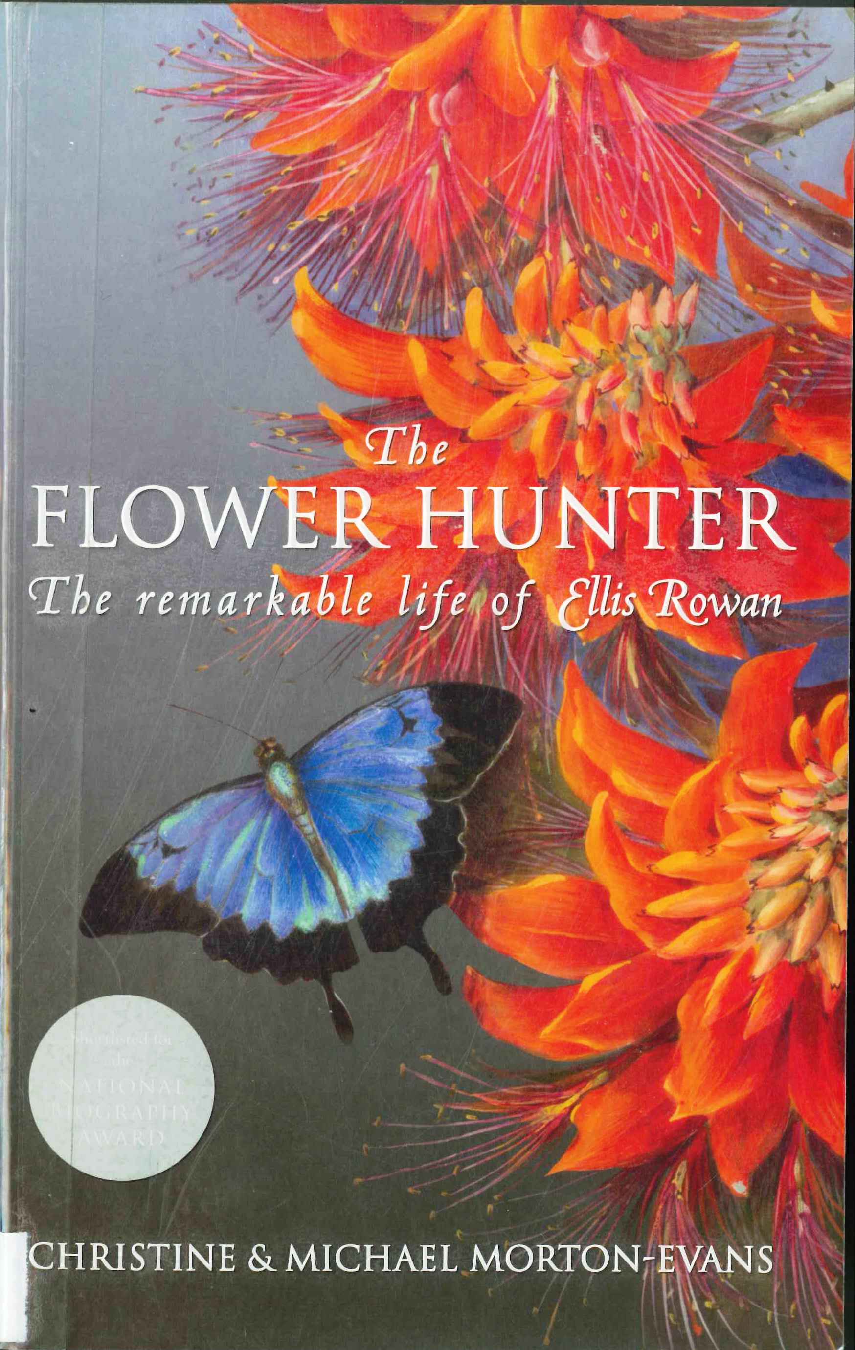 The Flower Hunter - Morton-Evans